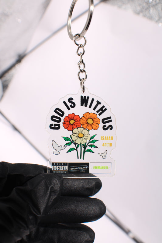 God Is With Us Keychain - Isaiah 41:10